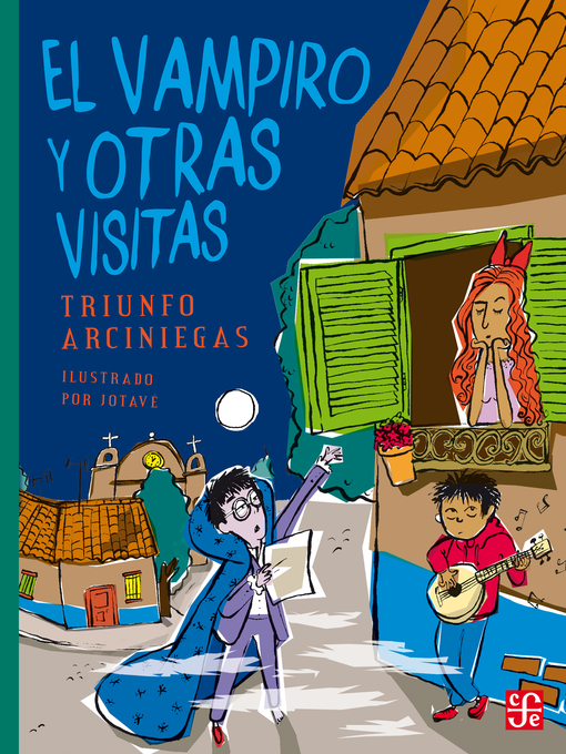 Detalles del título El vampiro y otras visitas de Triunfo Arciniegas - Lista de espera